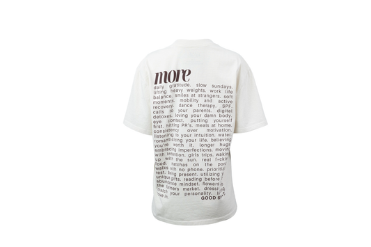 IVORY | MORE GOOD SH*T TEE